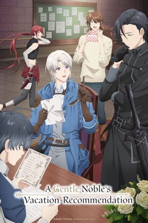 A Gentle Noble’s Vacation Recommendation (2026)